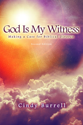 God Is My Witness: Making a Case for Biblical Divorce (2nd Edition)